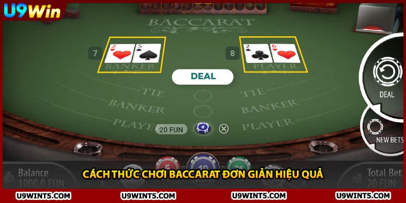 Cách thức chơi baccarat đơn giản hiệu quả