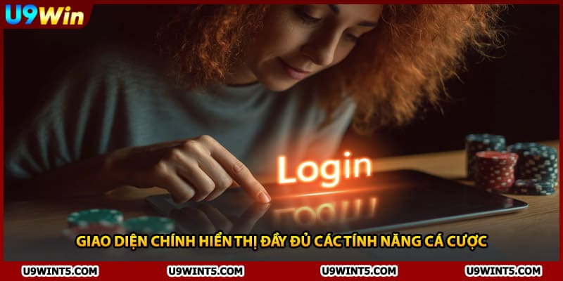 Giao diện chính hiển thị đầy đủ các tính năng cá cược