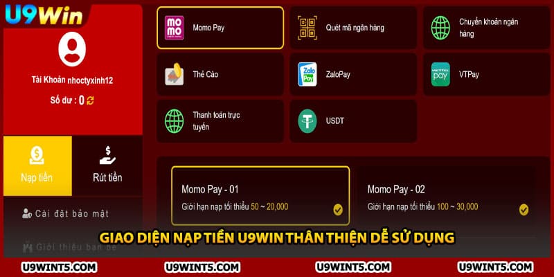 Giao diện nạp tiền U9WIN thân thiện dễ sử dụng