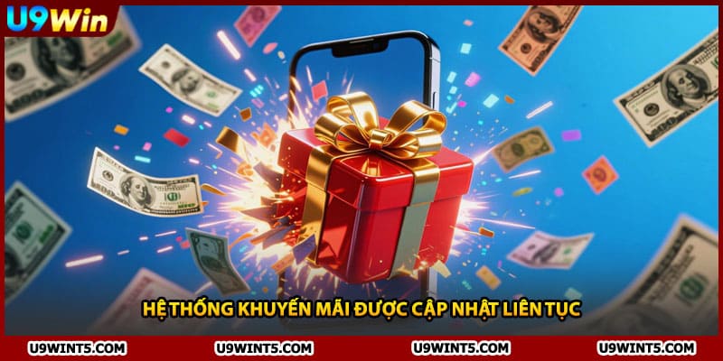 Hệ thống khuyến mãi được cập nhật liên tục