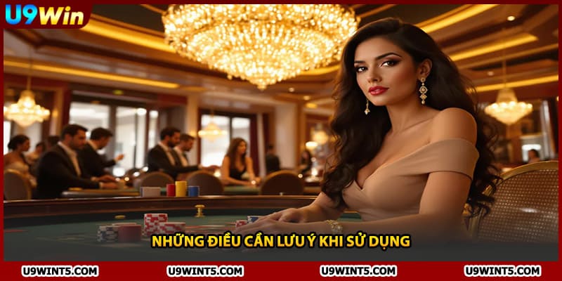 Những điều cần lưu ý khi sử dụng