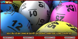 Soi Cầu Lô Ba Càng Bí Quyết Dự Đoán Chính Xác Từng Chuỗi Số